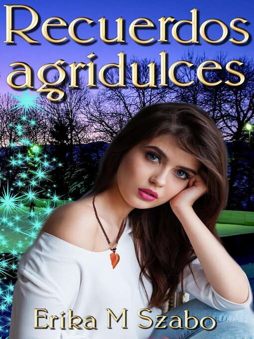 Cover image for Recuerdos agridulces